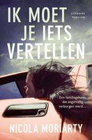 Ik moet je iets vertellen - Nicola Moriarty - ebook - thumbnail