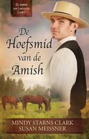 De hoefsmid van de Amish - Mindy Starns Clark, Susan Meissner - ebook - thumbnail