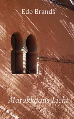 Marokkaans Licht - Edo Brands - Paperback (9789402177664) Marokkaans Licht - Edo Brands - Paperback (9789402177664)