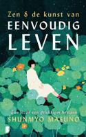Zen & de kunst van eenvoudig leven - Shunmyo Masuno - Hardcover (9789022585627)