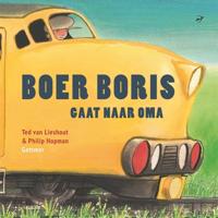 Boer Boris gaat naar oma - Ted van Lieshout - eBook (9789025774424)