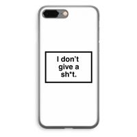 Don't give a shit: iPhone 8 Plus Transparant Hoesje - thumbnail