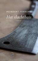 Het slachthuis - Meindert Fennema - ebook
