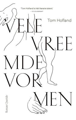 Vele vreemde vormen - Tom Hofland - ebook