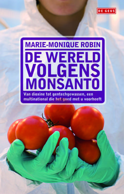 De wereld volgens Monsanto - Marie-Monique Robin - eBook (9789044532630)