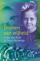 Dromen van vrijheid - Lieke van Duin, Truus Huizenga - ebook - thumbnail