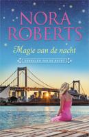 Magie van de nacht - Nora Roberts - eBook (9789402550672)