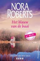 Het blauw van de baai - Nora Roberts - ebook