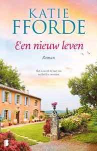 Een nieuw leven - Katie Fforde - ebook