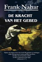 De kracht van het gebed - Frank Nahar - ebook - thumbnail