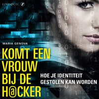 Komt een vrouw bij de hacker