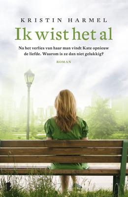 Ik wist het al - Kristin Harmel - eBook (9789402312584) Ik wist het al - Kristin Harmel - eBook (9789402312584)