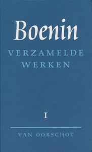 Verzamelde werken 1 - Verhalen 1892-1913 - I.A. Boenin - ebook