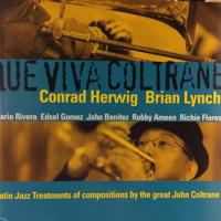 Que Viva Coltrane - CD (8712474125425)