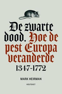 De zwarte dood - Mark Heirman - ebook