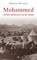 Mohammed en het ontstaan van de islam - Marcel Hulspas - ebook - thumbnail