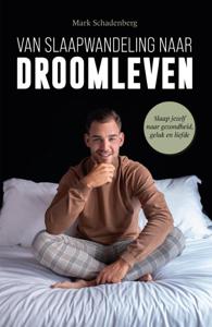 Van slaapwandeling naar droomleven (Paperback)