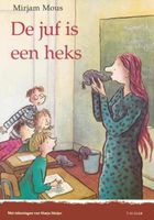 De juf is een heks - Mirjam Mous - ebook