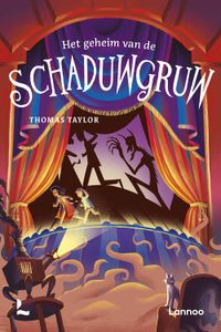 Het geheim van de Schaduwgruw - Thomas Taylor - ebook