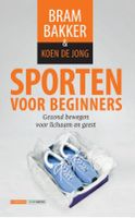 Sporten voor beginners - Bram Bakker, Koen de Jong - ebook - thumbnail