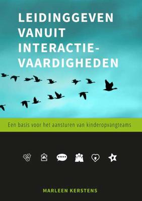 Leidinggeven vanuit interactievaardigheden - Marleen Kerstens - Paperback (9789088508394) Leidinggeven vanuit interactievaardigheden - Marleen Kerstens - Paperback (9789088508394)