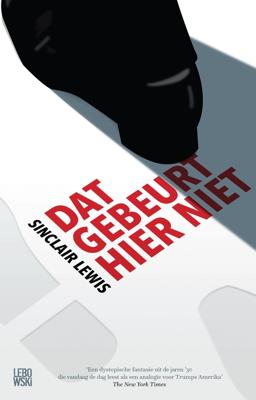 Dat gebeurt hier niet - Sinclair Lewis - eBook (9789048840038) Dat gebeurt hier niet - Sinclair Lewis - eBook (9789048840038)