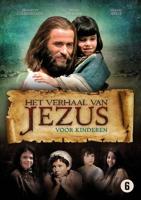 Verhaal Van Jezus - Voor Kinderen - DVD (9789491001703)