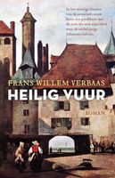 Heilig vuur - Frans Willem Verbaas - ebook - thumbnail