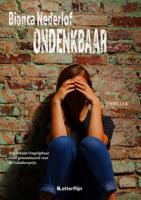 Ondenkbaar - Bianca Nederlof - ebook