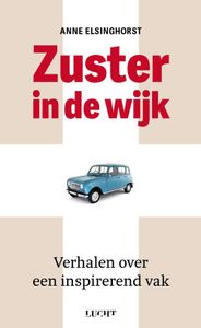 Zuster in de wijk - Anne Elsinghorst - ebook