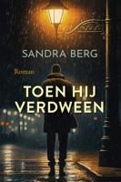 Toen hij verdween (Hardback) - thumbnail