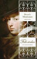 Felle streken - Brenda Meuleman - eBook (9789026340864)