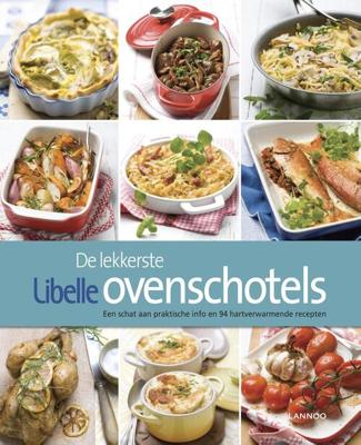 De lekkerste Libelle ovenschotels - Evelien Rutten - eBook (9789401403924) De lekkerste Libelle ovenschotels - Evelien Rutten - eBook (9789401403924)