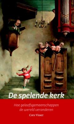 De spelende kerk - Cors Visser - Paperback (9789058818508)