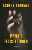 Mama's fluisteringen - Ashley Audrain - ebook