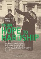 From Hope to Hardship (KADOC-Studies on Religion, Culture and Society Book 32) (English Edition)