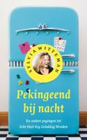 Pekingeend bij nacht - Sylvia Witteman - eBook (9789038898049)