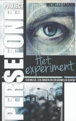 Het experiment - Michelle Gagnon - eBook (9789020633078)
