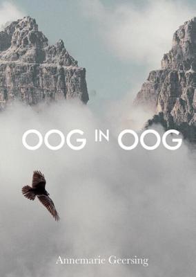 Oog in oog - Annemarie Geersing - Paperback (9789492959911) Oog in oog - Annemarie Geersing - Paperback (9789492959911)