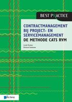 Contractmanagement bij project- en servicemanagement - de methode CATS RVM - Linda Tonkes, Richard Steketee - ebook - thumbnail