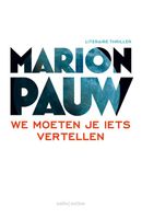 We moeten je iets vertellen - Marion Pauw - ebook