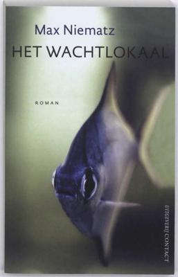 Het wachtlokaal - Max Niematz - Paperback (9789025431648)