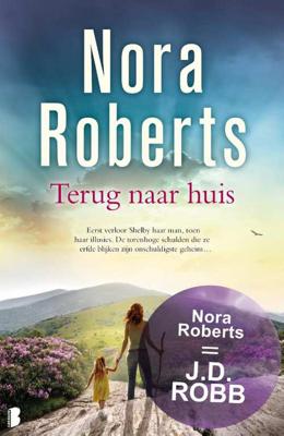 Terug naar huis - Nora Roberts - Paperback (9789022580080)