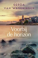 Voorbij de horizon - Gerda van Wageningen - ebook