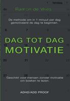 Dag tot Dag Motivatie - Ramon de Vries - Paperback (9789463455077)