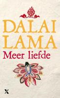 Meer Liefde - Dalai Lama - eBook (9789401603201)