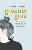 Groener gras - Loes Wouterson - Paperback (9789026344671)