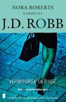 J.D.  Robb Eve Dallas 10   Vermoorde getuige