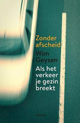 Zonder afscheid - Wim Geysen - Paperback (9789022331798) Zonder afscheid - Wim Geysen - Paperback (9789022331798)