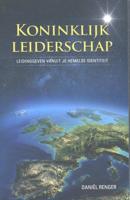 Koninklijk leiderschap - Daniël Renger - Paperback (9789490489199)